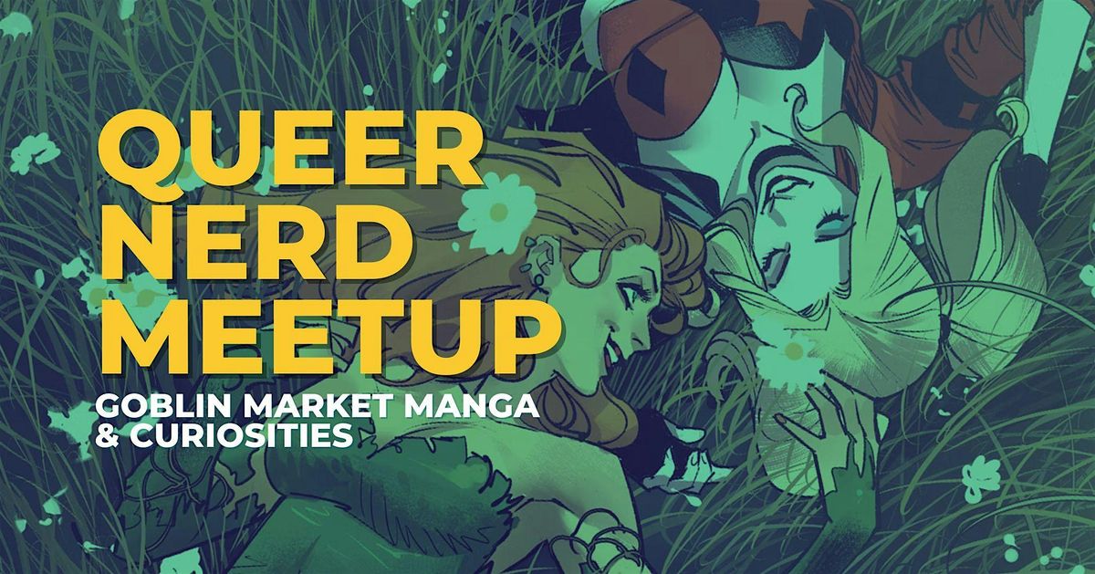 Queer Nerd Meetup at Goblin Market, 9 May | Event in Chicago | AllEvents