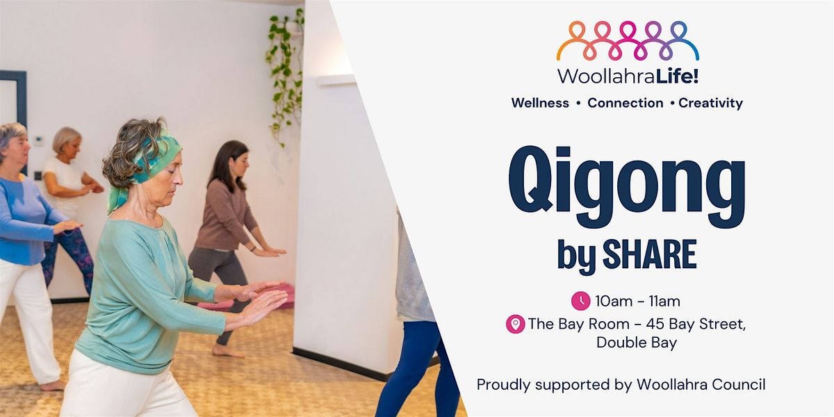 Qigong with Woollahra Life! | Event in Double Bay | AllEvents
