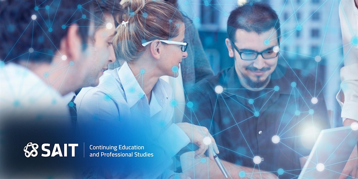 Digital Transformation Capstone Projects, 11 December | Event in Calgary | AllEvents