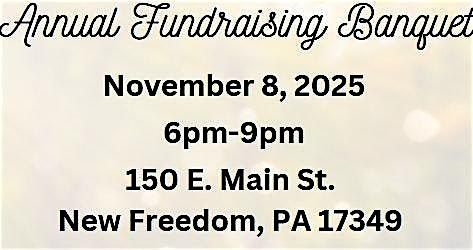 Annual Fundraising Banquet, 8 November | Event in New Freedom | AllEvents