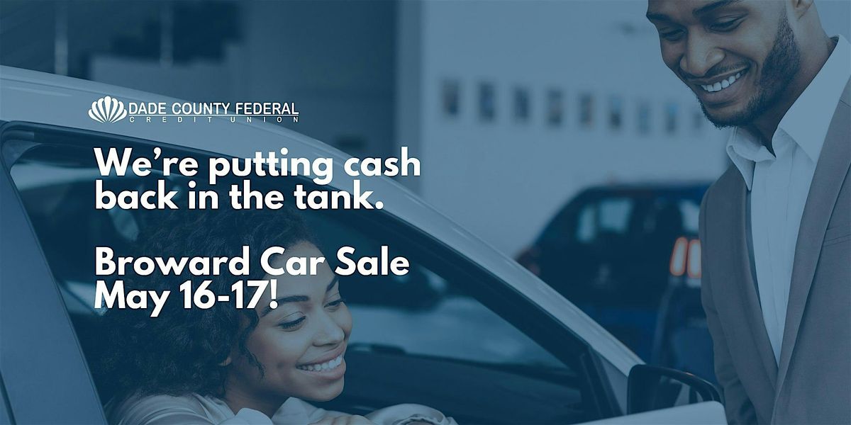 DCFCU Car Sale – Rates as low as 2.99% APR* | Event in Plantation | AllEvents
