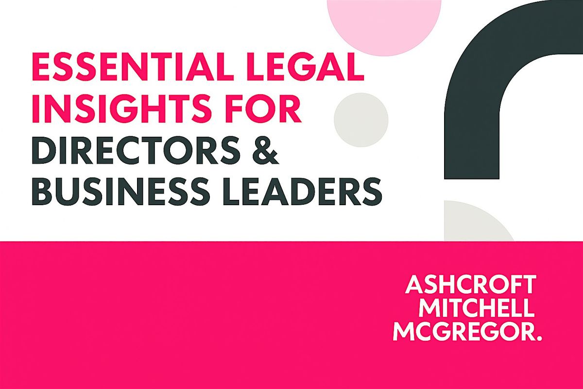Essential Legal Insights for Directors & Business Leaders - Auckland, 30 October | Event in Auckland | AllEvents