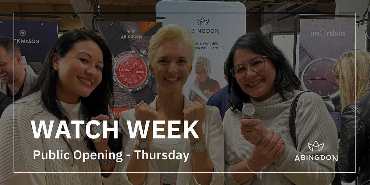 Watch Week: Public Opening, 6 November | Event in Las Vegas | AllEvents