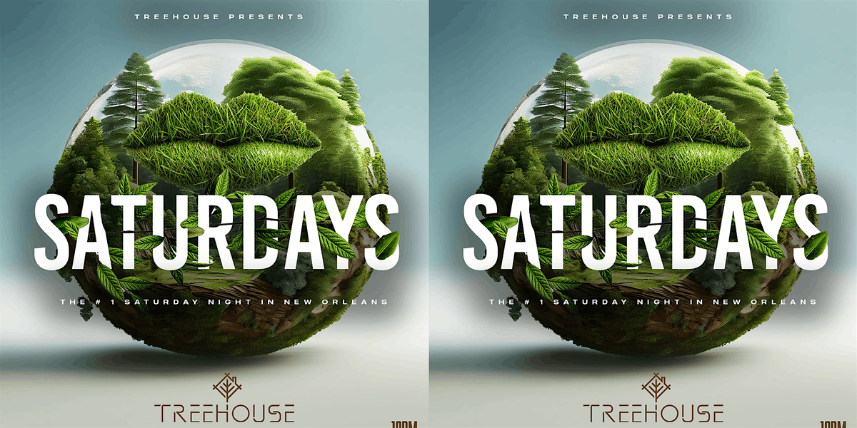 Treehouse SATURDAYS :: Every Saturday | Event in New Orleans | AllEvents