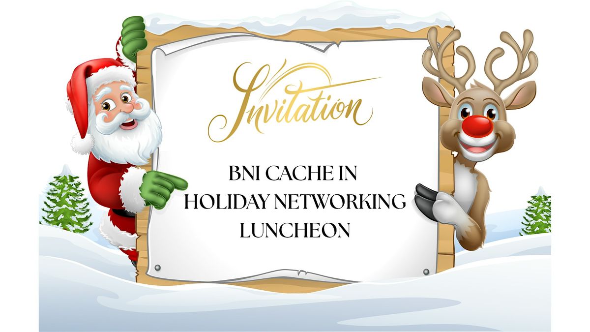 BNI Cache In Holiday Luncheon, 10 December | Event in North Logan | AllEvents