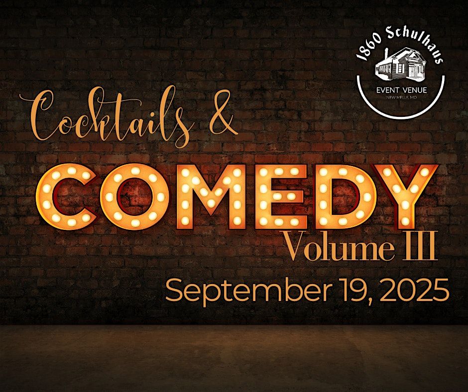 Cocktails & Comedy - Volume III, 19 September | Event in Wentzville | AllEvents