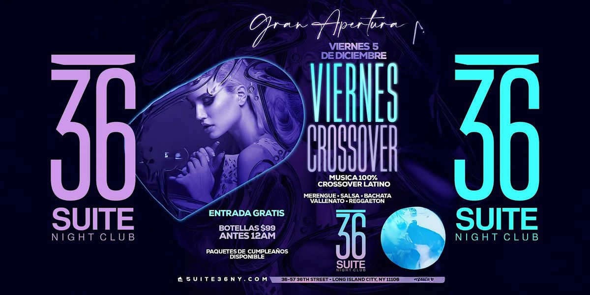 CROSSOVER FRIDAYS @ SUITE 36 | Event in Queens | AllEvents