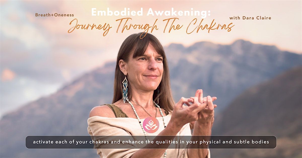 Embodied Awakening ~ A Journey Through The Chakras | Event in Capitola | AllEvents