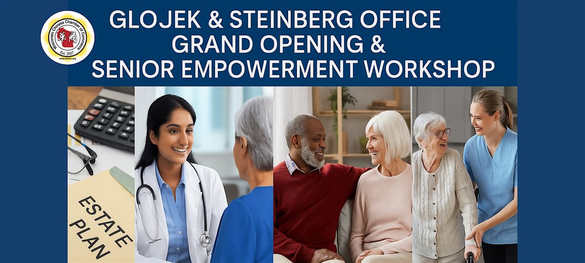 Glojek & Steinberg Office Grand Opening & WCCC Senior Empowerment Workshop, 2 August | Event in West Allis