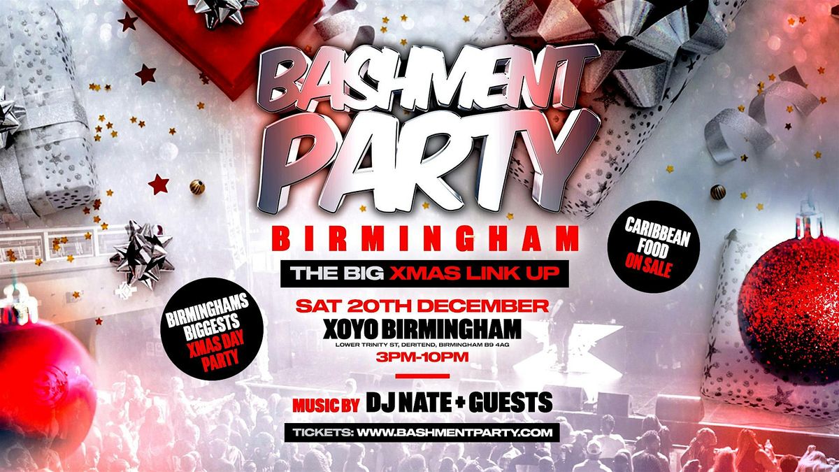 Bashment Party - Birmingham - Xmas Link Up, 20 December | Event in Deritend | AllEvents