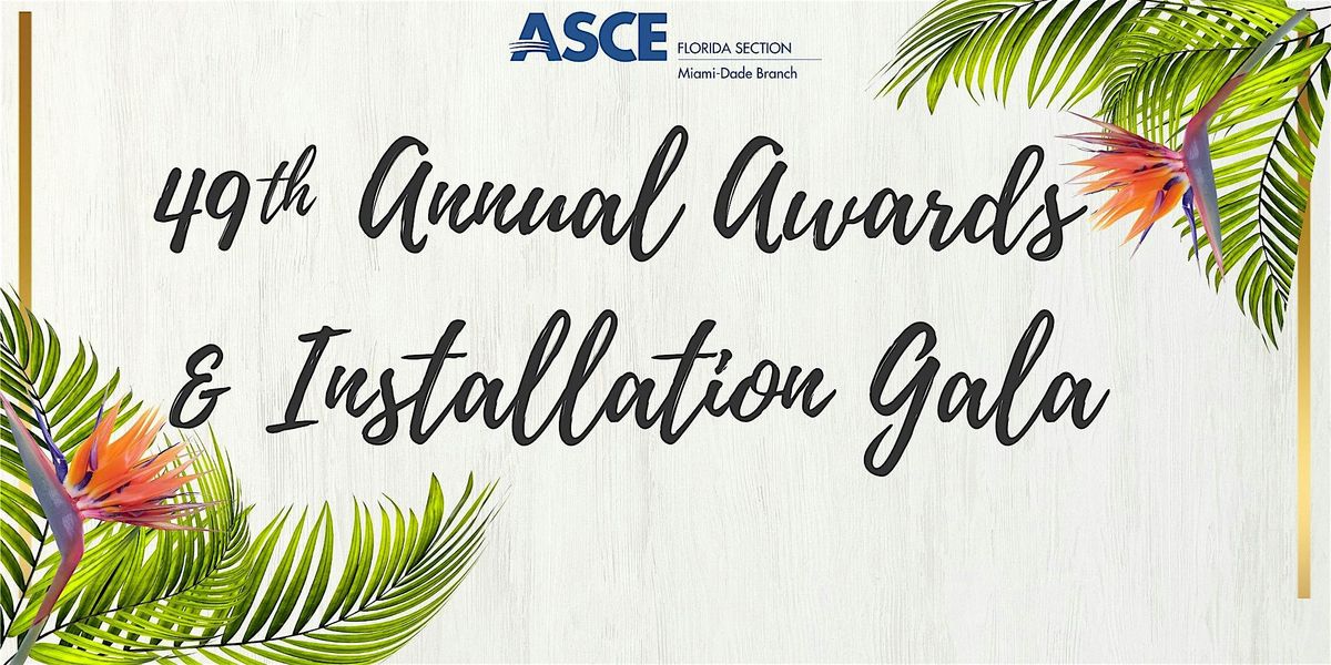 2025 ASCE Miami-Dade Annual Awards & Installation Gala, 22 August | Event in Key Biscayne | AllEvents