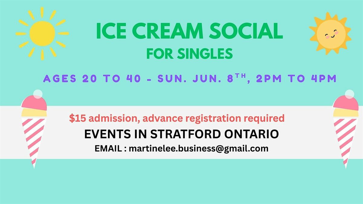 Stratford Singles (ages roughly 20 to 40) event - ICE CREAM SOCIAL, 8 June | Event in Stratford | AllEvents