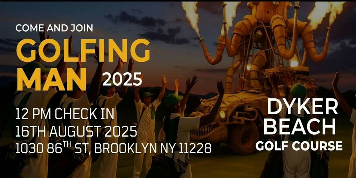 Golfing Man 2025, 16 August | Event in Brooklyn | AllEvents