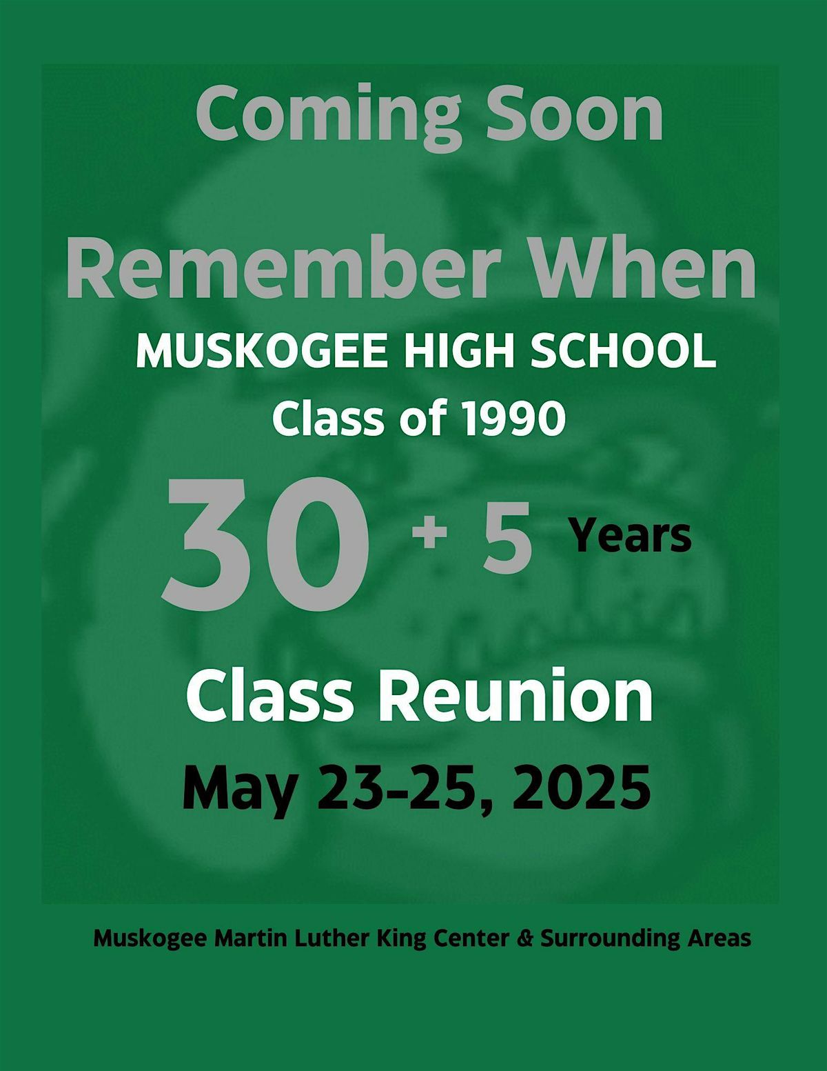 Remember When Class of 1990  30 + 5-years  Reunion, 23 May | Event in Muskogee | AllEvents