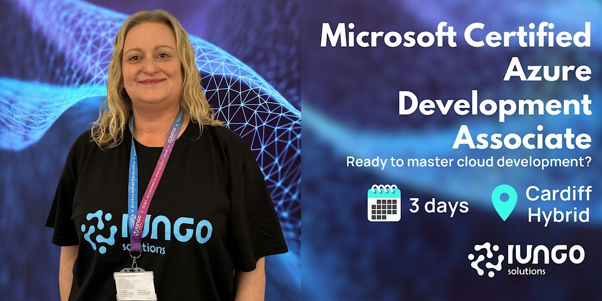 Microsoft Certified Azure Development Associate (Hybrid), 22 October | Event in Cardiff | AllEvents