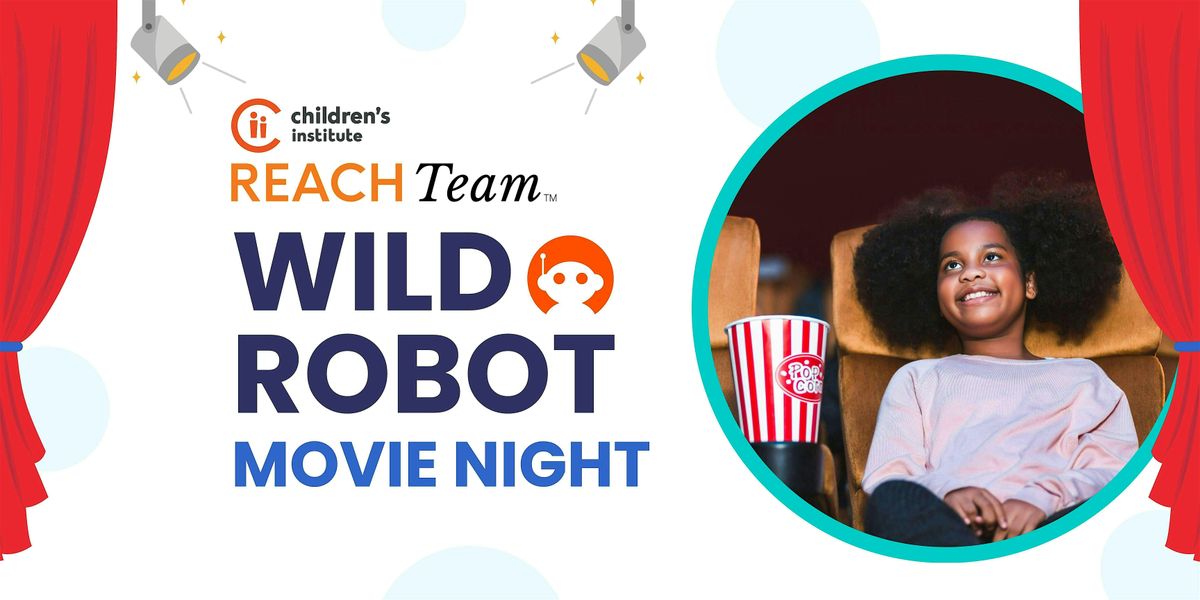 CEV Wild Robot - Family Movie Night, 20 June | Event in Los Angeles | AllEvents