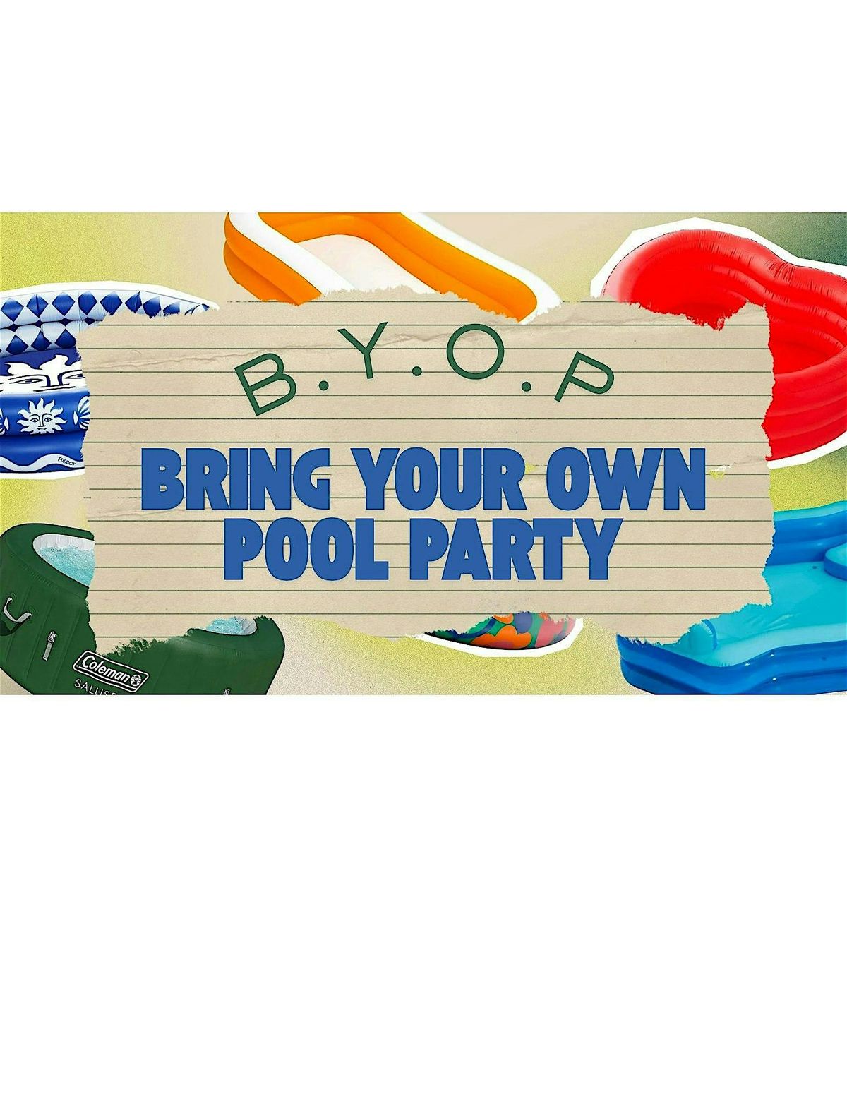 B.Y.O.P ( Bring your own pool) Party, 31 August | Event in Prescott | AllEvents