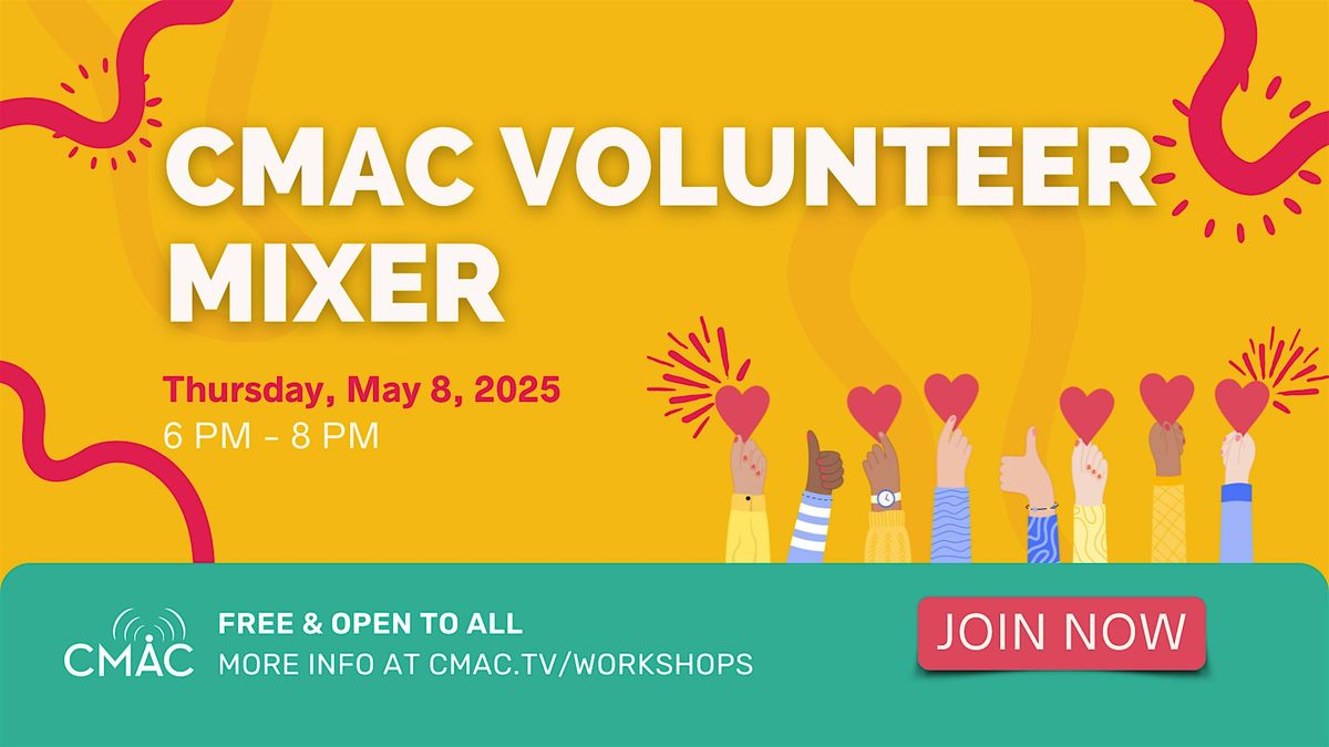 CMAC Volunteer Mixer, 8 May | Event in Fresno | AllEvents