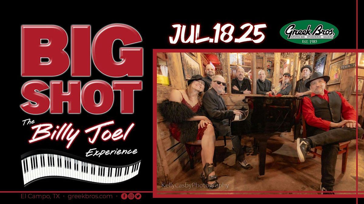 Big Shot  The Billy Joel Experience, 18 July | Event in El Campo | AllEvents