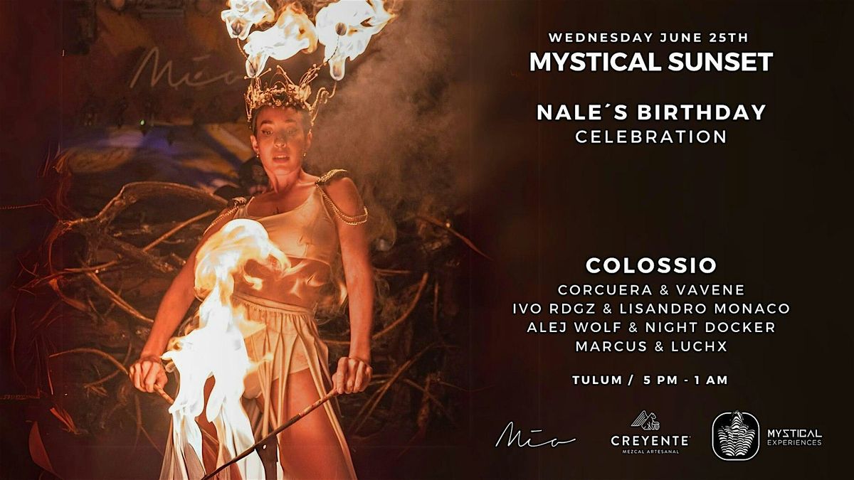 MYSTICAL SUNSET with COLOSSIO, 25 June | Event in tulum | AllEvents