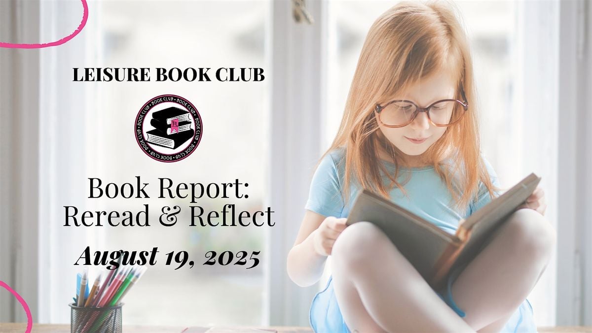 LBB Leisure Book Club Presents: Reread & Reflect, 19 August | Event in Cottleville | AllEvents