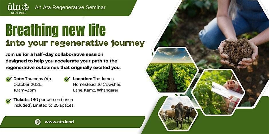 Breathing new life into your regenerative journey, 9 October | Event in Whangārei | AllEvents