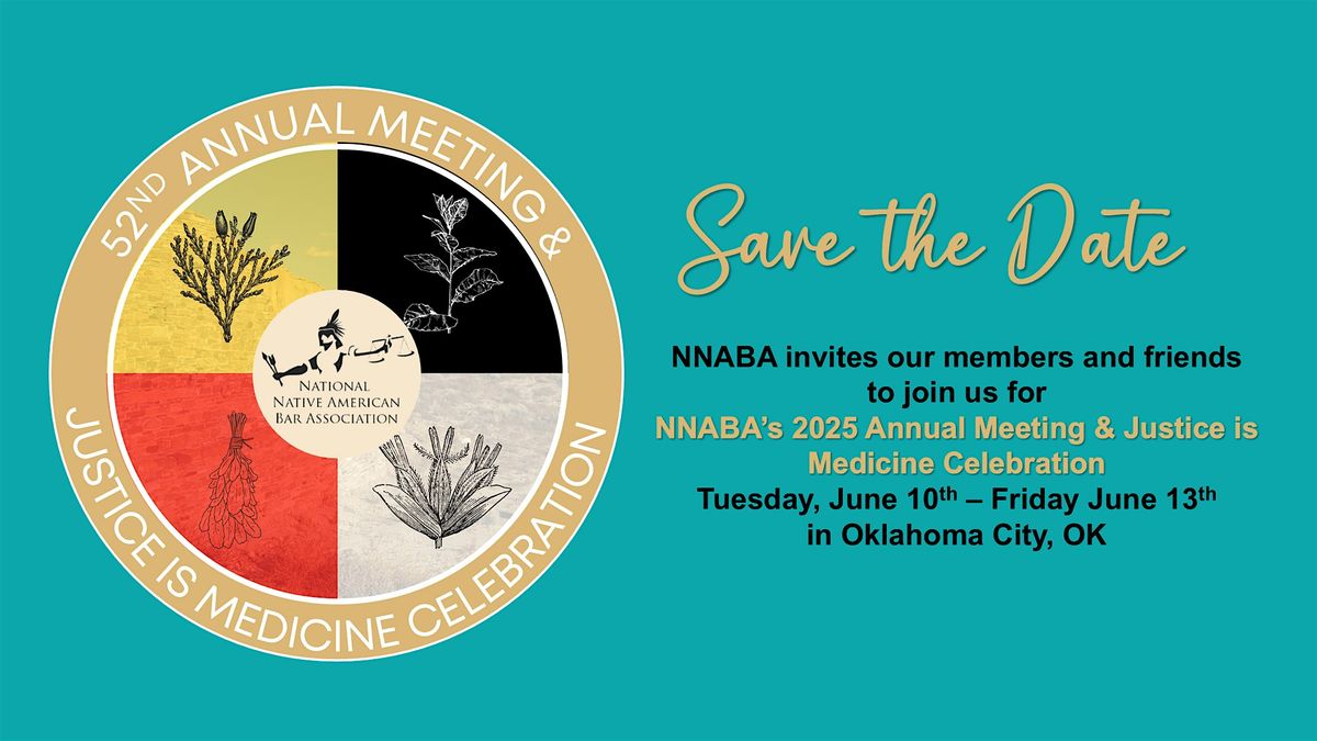 2025 NNABA Annual Meeting and Justice is Medicine Awards Dinner | Event in Oklahoma City | AllEvents