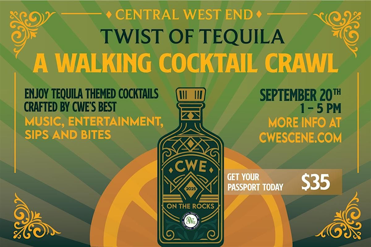 CWE Twist of Tequila: A Walking Cocktail Crawl, 20 September | Event in St. Louis | AllEvents