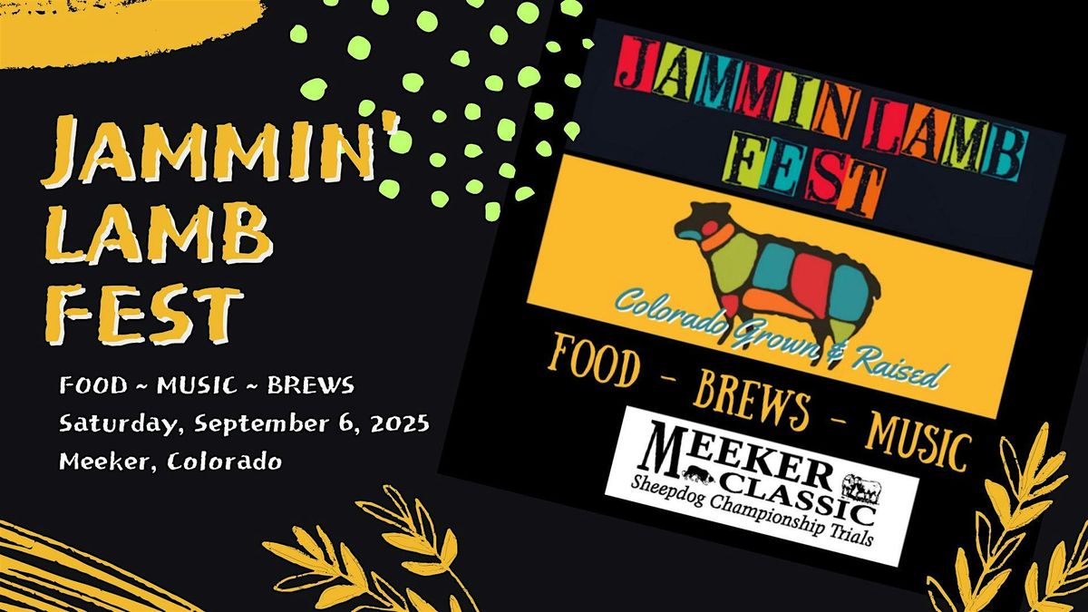 2025 JAMMIN' LAMB FEST - Colorado Grown and Raised, 6 September | Event in Meeker | AllEvents