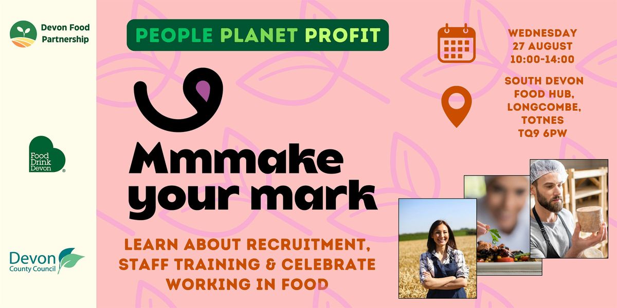 People Planet Profit - Mmmake Your Mark, 27 August | Event in Totnes | AllEvents