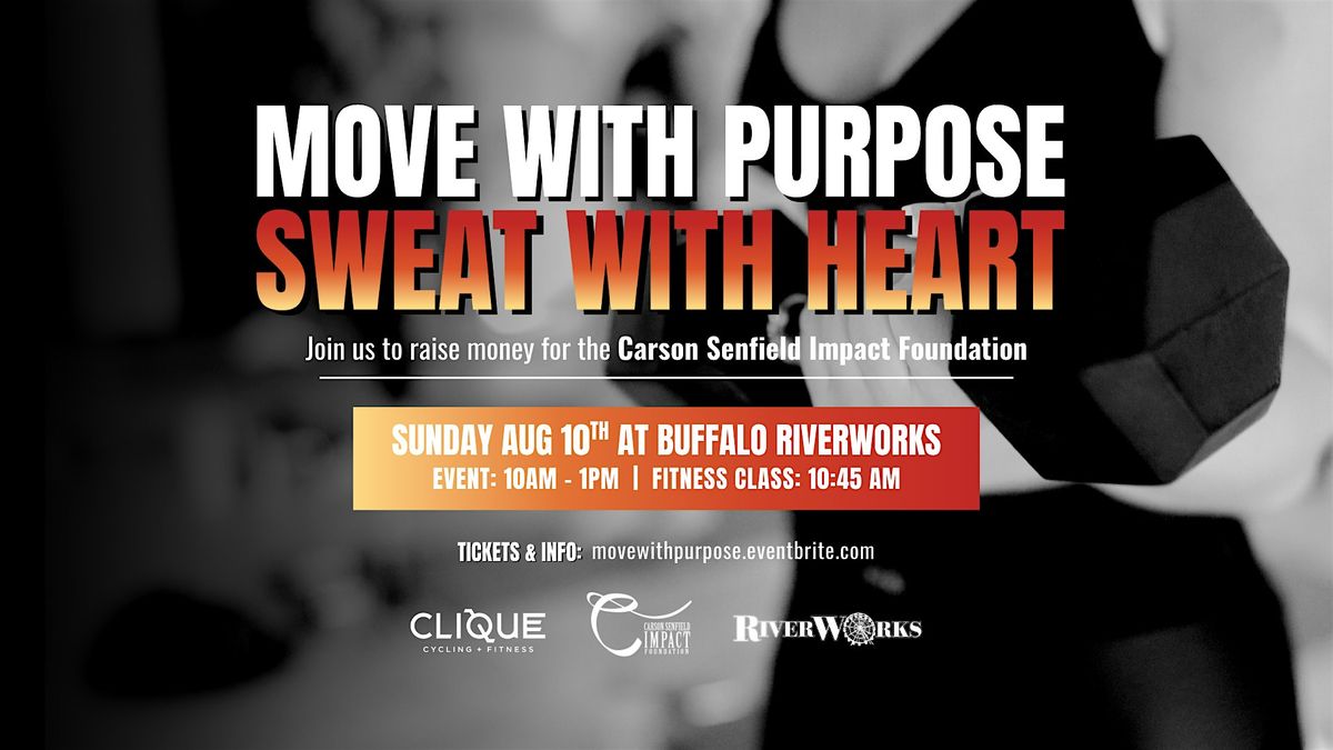 Move with Purpose, Sweat with Heart, 10 August | Event in Buffalo | AllEvents