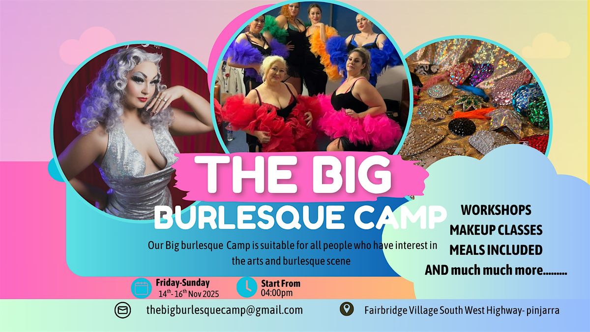The big Burlesque Camp, 14 November | Event in Pinjarra | AllEvents