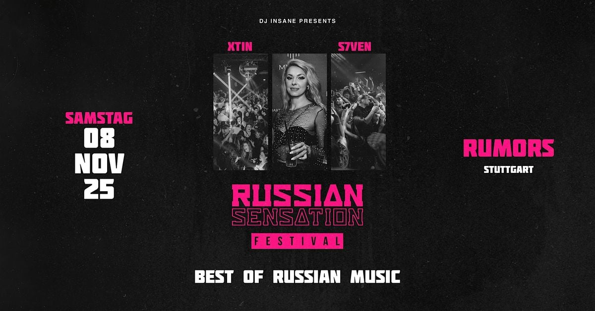 Russian Sensation Festival - Stuttgart #3, 8 November | Event in Stuttgart | AllEvents