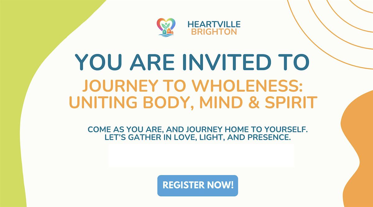 Journey to Wholeness: Explore, Connect, and Thrive, 31 May | Event in Brighton and Hove | AllEvents