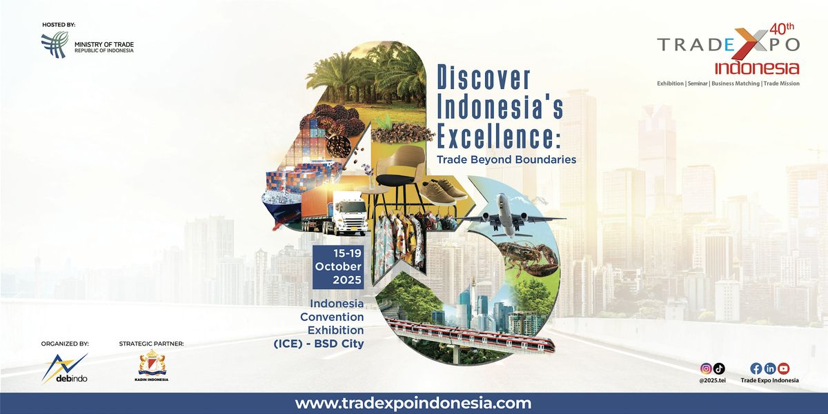 The 40th Trade Expo Indonesia, 15 October | Event in Kec. Pagedangan | AllEvents