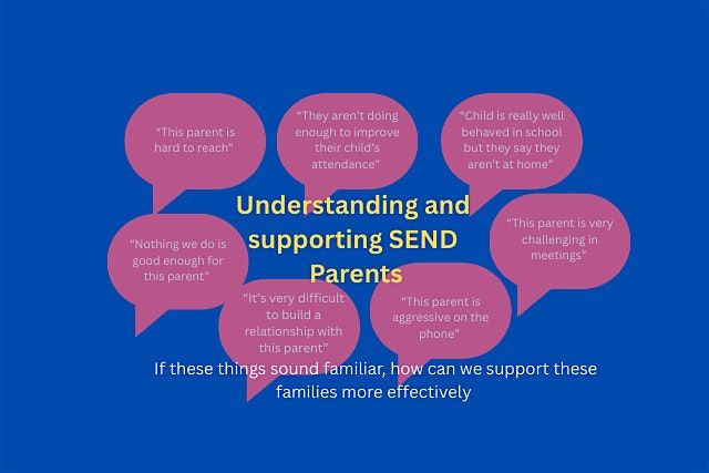 Understanding and Supporting SEND Parents, 17 November | Event in Blackburn | AllEvents
