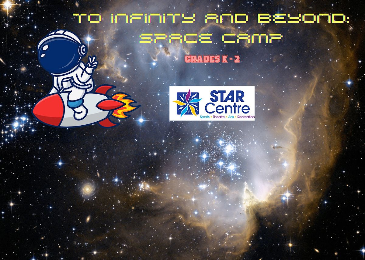 To Infinity and Beyond: Space Camp (Grades K-2) | Event in Havre de Grace | AllEvents
