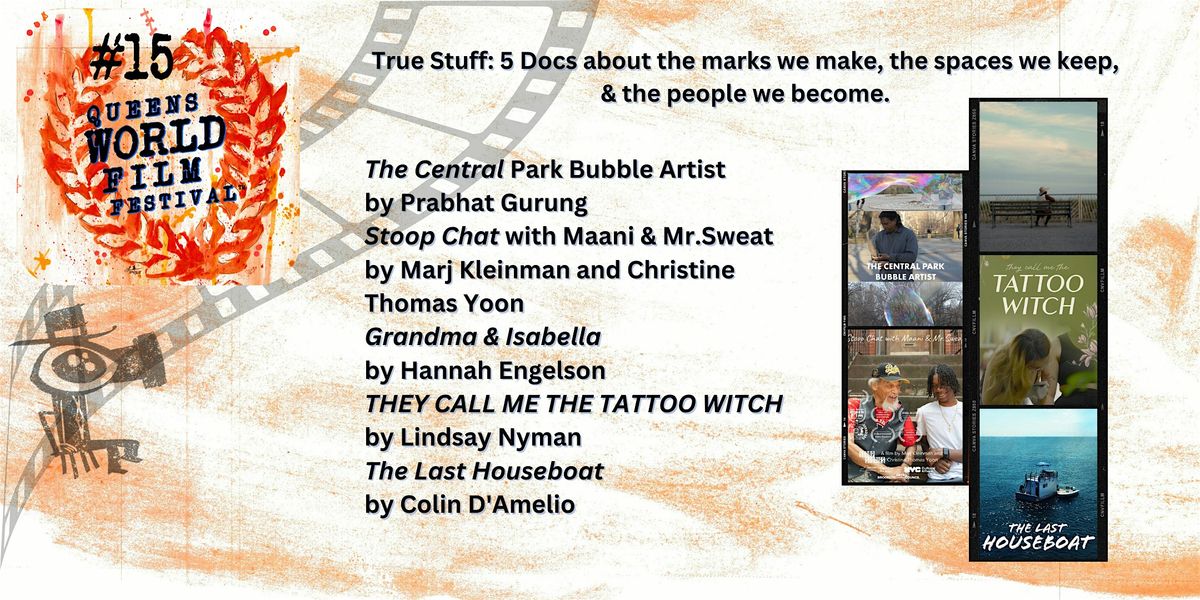 True Stuff: 5 Docs on the marks we make, spaces we keep, & who we become., 15 November | Event in Queens