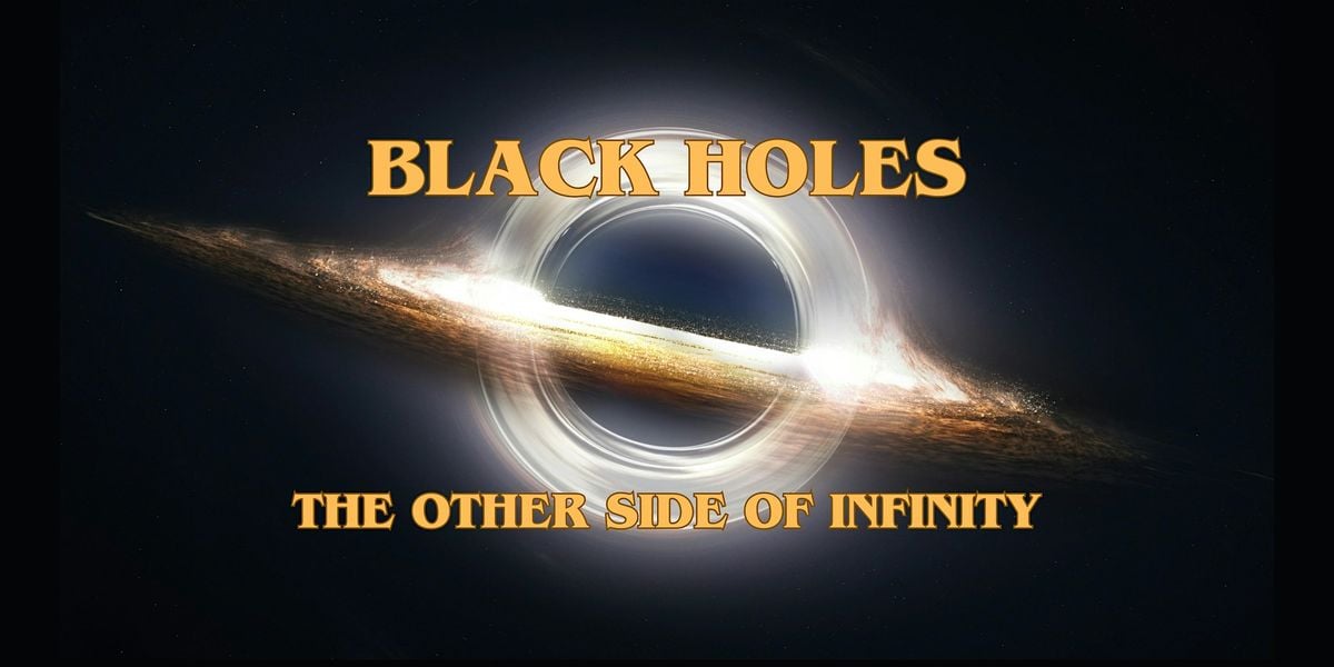 Free showing - Black Holes: The Other Side of Infinity, 16 August | Event in Buffalo | AllEvents