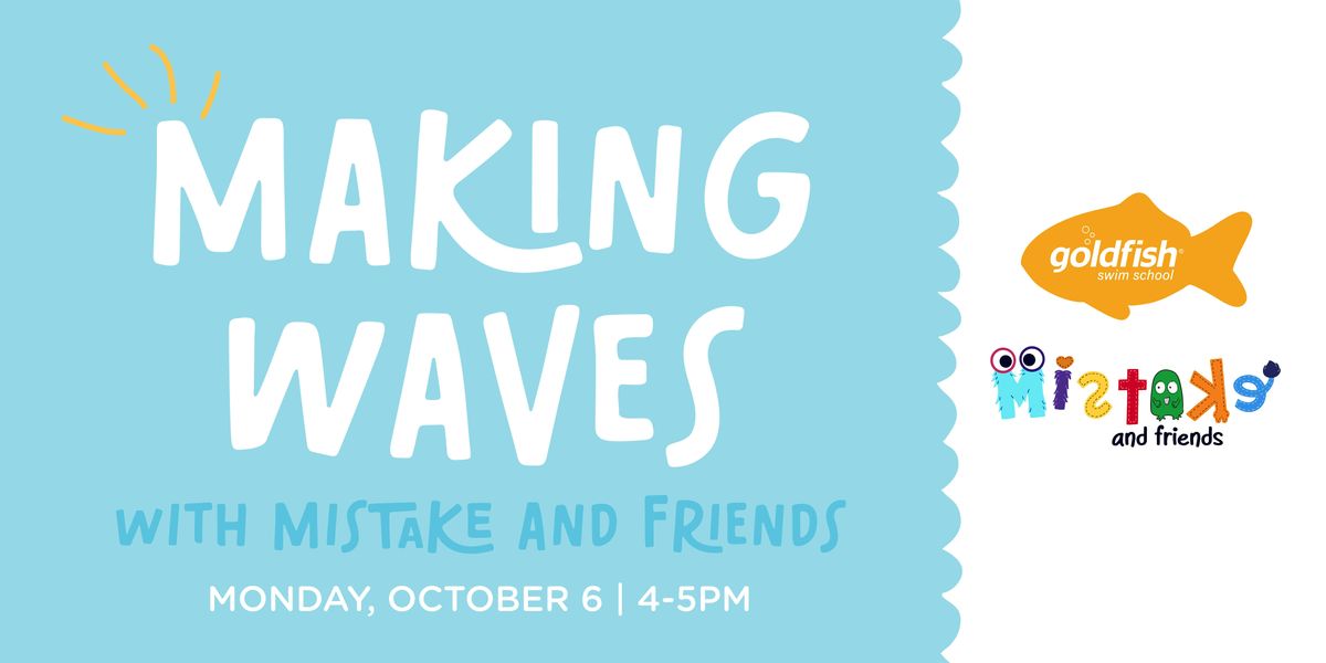 Making Waves with Mistake and Friends, 6 October | Event in Austin | AllEvents