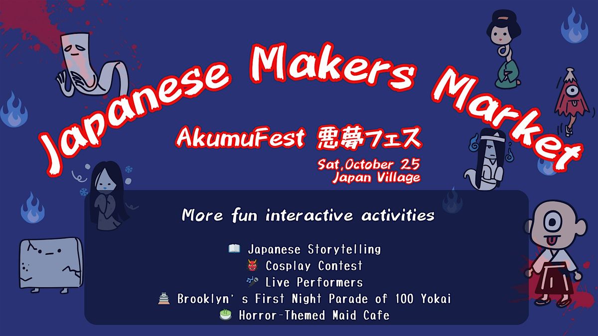 Japanese Makers Market_AkumuFest 悪夢フェス, 25 October | Event in Brooklyn | AllEvents