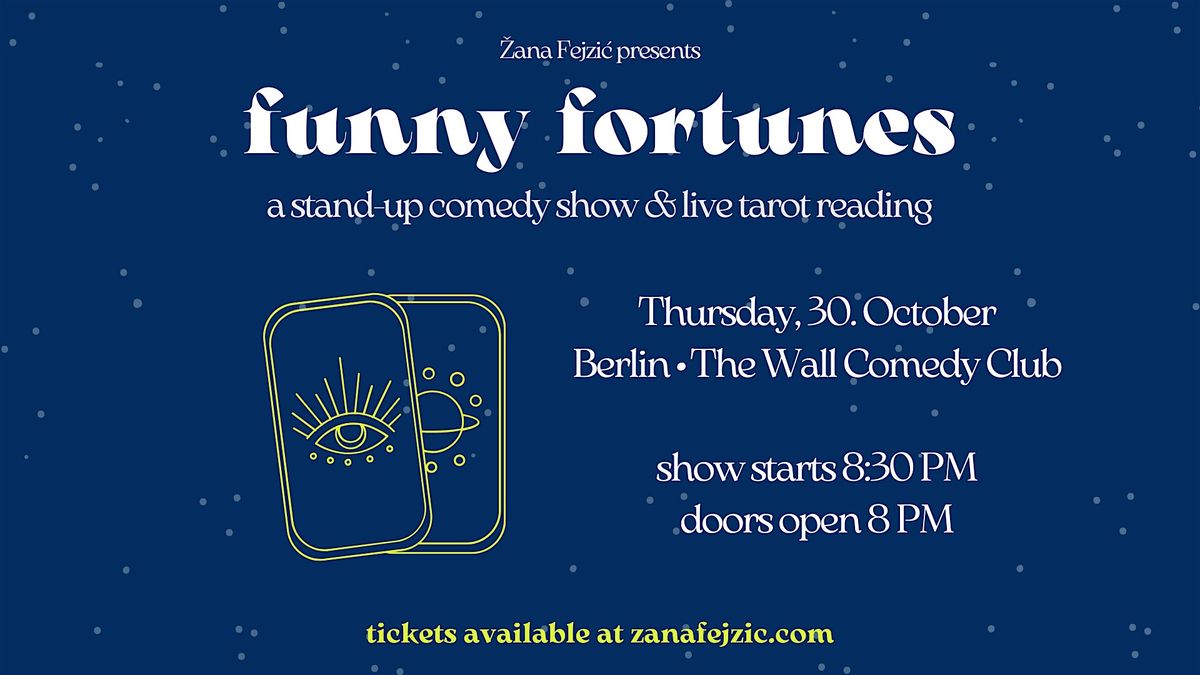Funny Fortunes: A Stand-Up Comedy Show & Live Tarot Reading (Berlin), 30 October | Event in Berlin | AllEvents