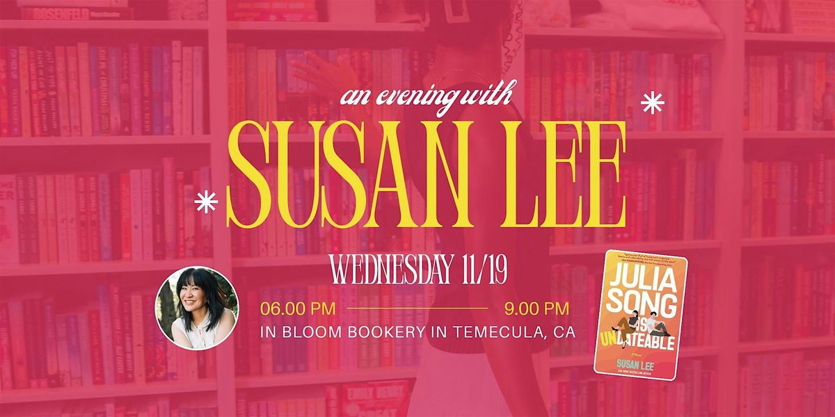 An Intimate Soirée with Author Susan Lee, 19 November | Event in Temecula | AllEvents