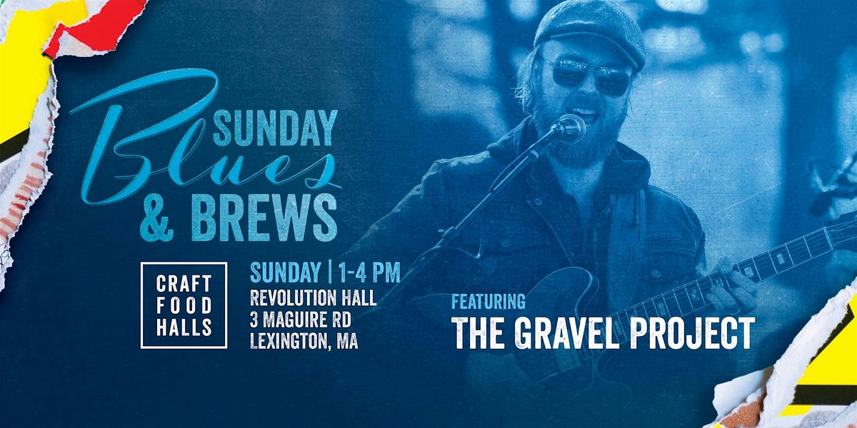 Sunday Blues & Brews with The Gravel Project | Event in Lexington | AllEvents