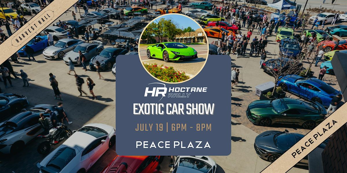Exotic Car Show with Hoctane Rally, 19 July | Event in Grapevine | AllEvents