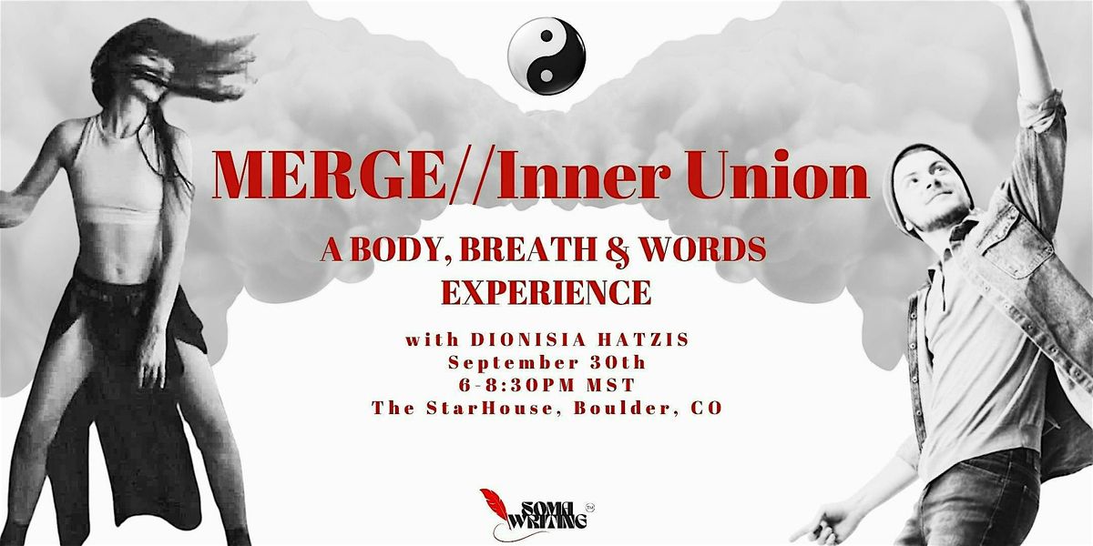 MERGE//Inner Union - A Body, Breath and Words Experience, 30 September | Event in Boulder | AllEvents