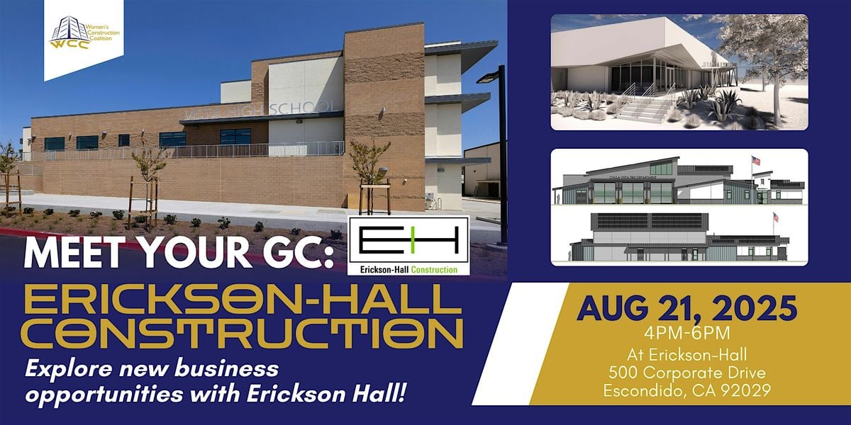 Meet Your GC Erickson Hall, 21 August | Event in Escondido | AllEvents