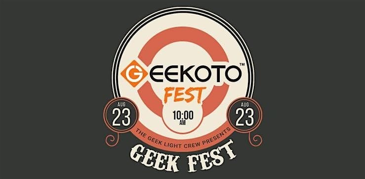 GEEK FEST, 23 August | Event in Grand Prairie | AllEvents