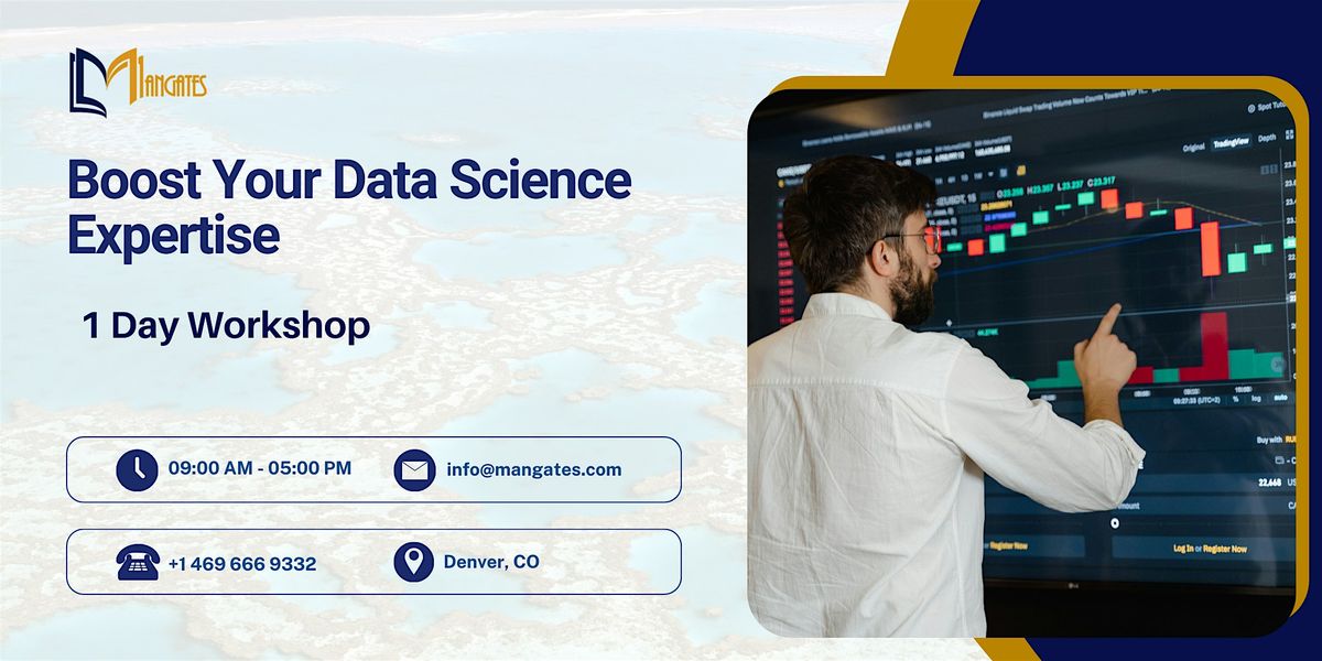 Boost Your Data Science Expertise – 1 Day Workshop in Denver, CO, 13 October | Event in Denver | AllEvents