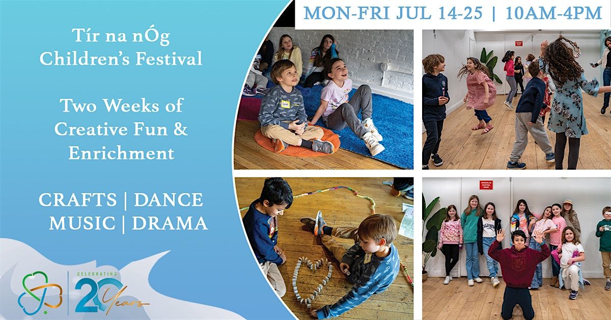 2025 Tír na nÓg Children's Festival, 14 July | Event in Long Island City | AllEvents